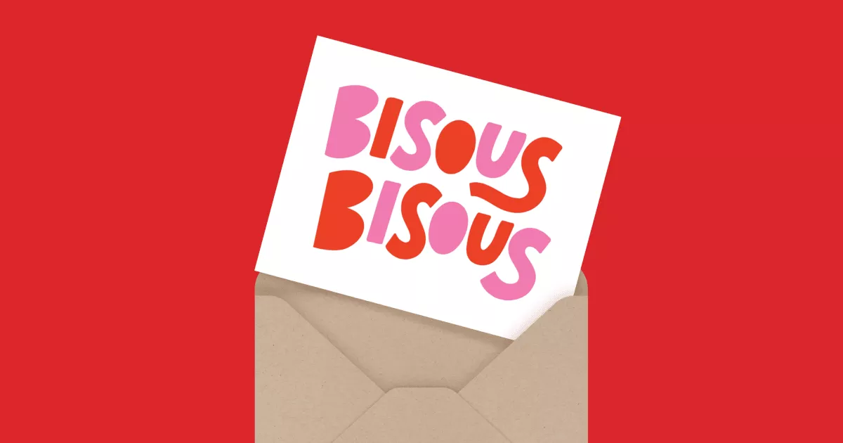 Bisous Bisous