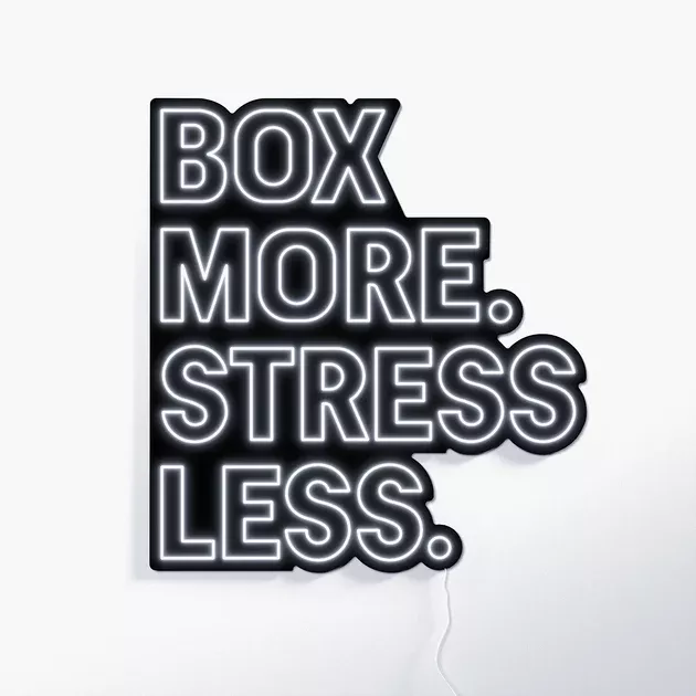 BOX MORE STRESS LESS WhiteLED neon sign