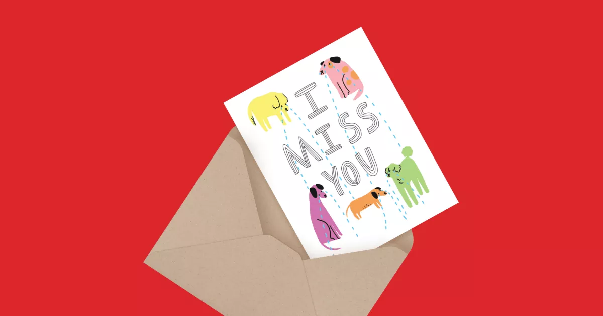 Dog Missing You