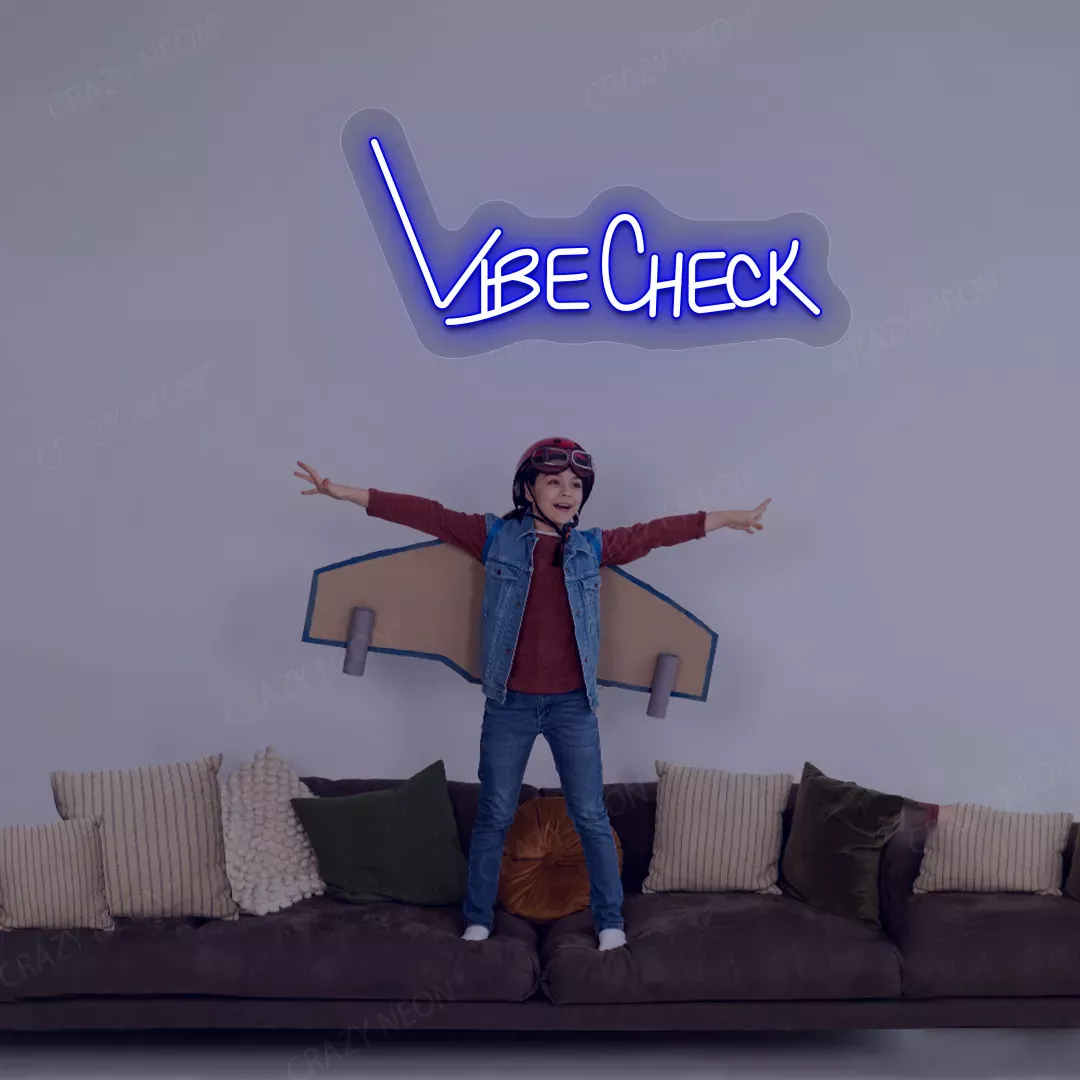 Vibe Check Neon Sign