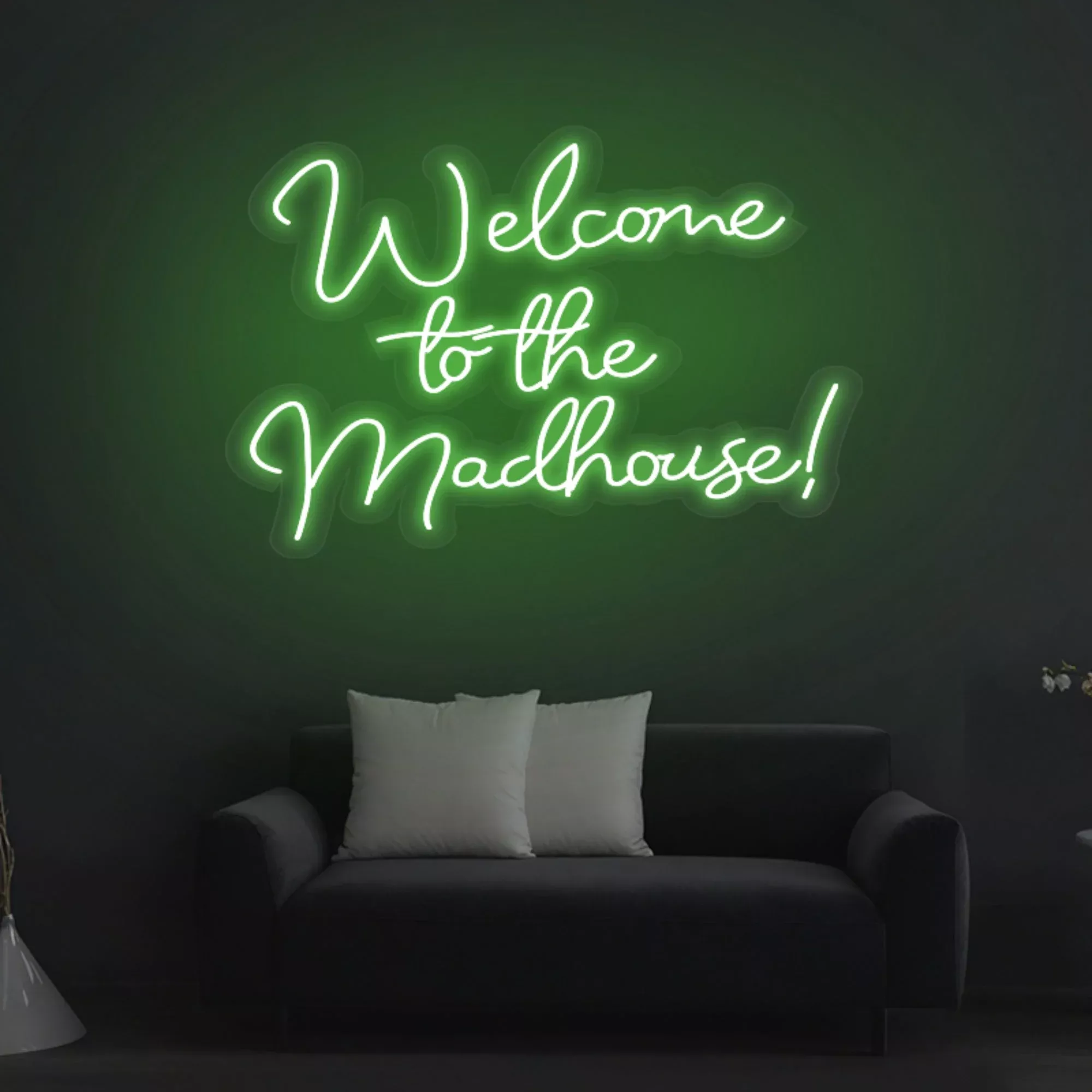 "Welcome to the Madhouse" Neon Sign