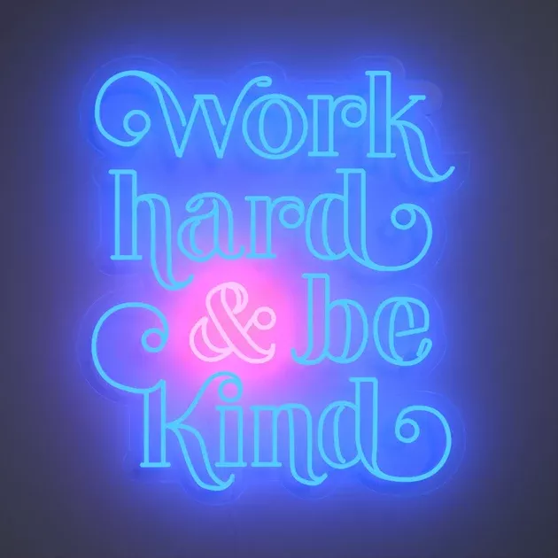 Work hard and be kind by Caren KregerLED neon sign