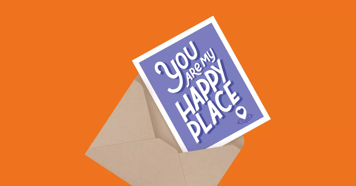 You Are My Happy Place
