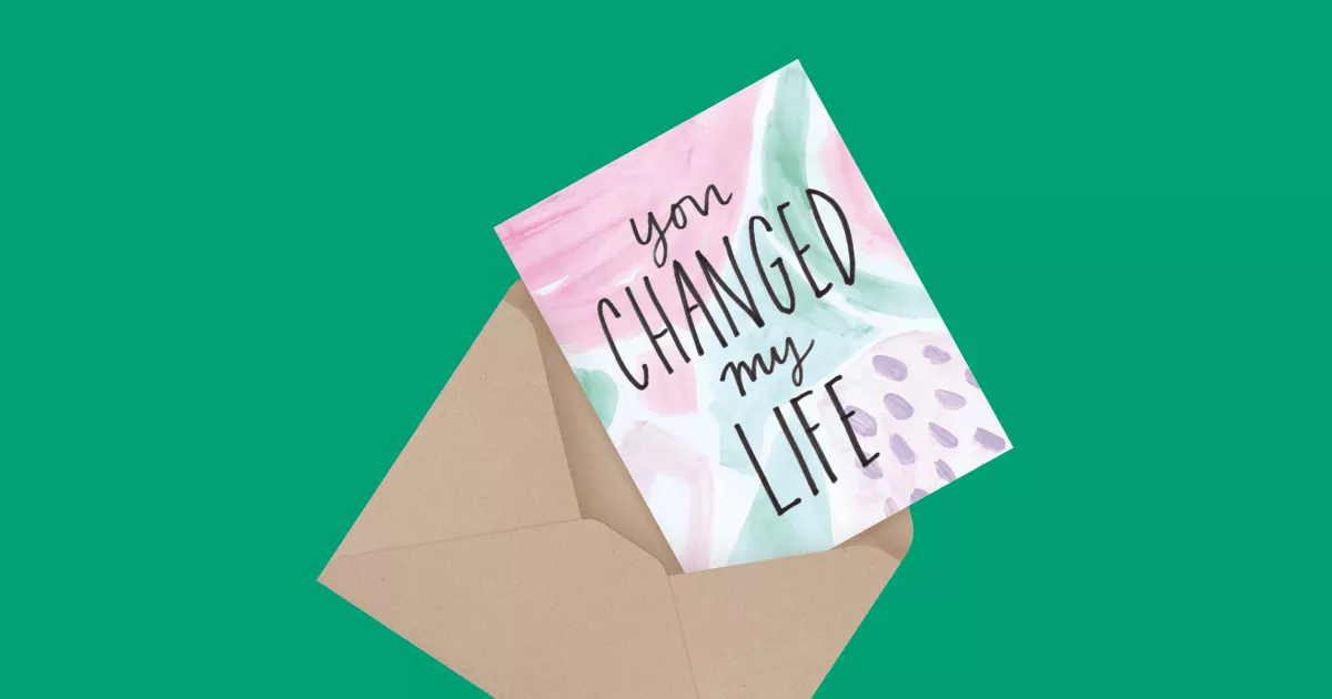 You Changed My Life