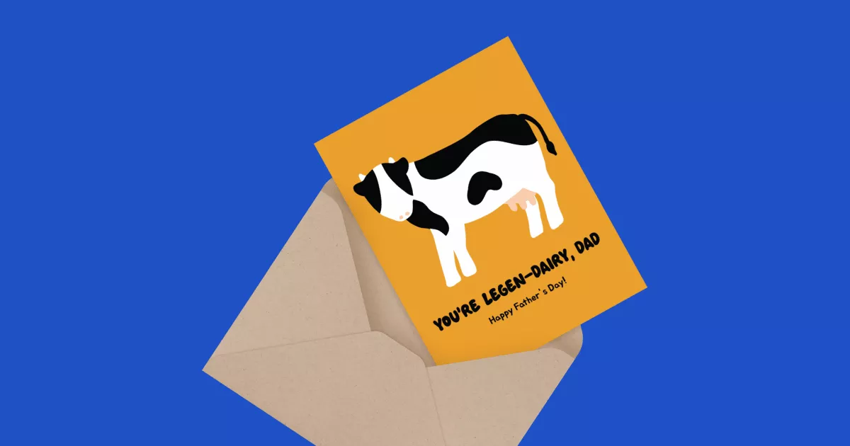 You're Legen-Dairy Dad Father's Day