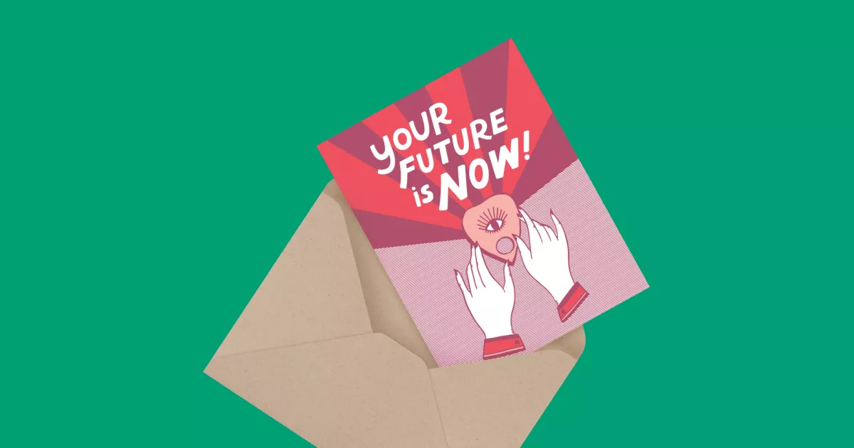 Your Future Is Now